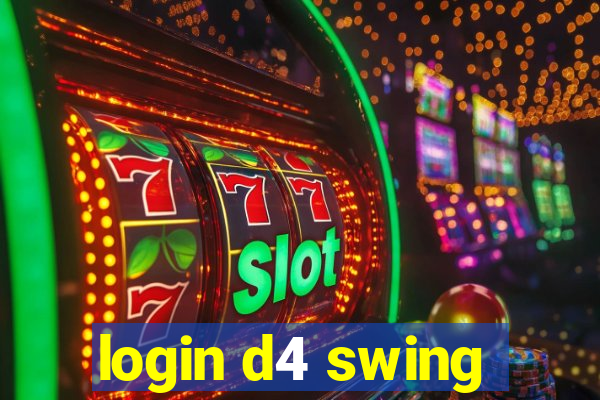 login d4 swing